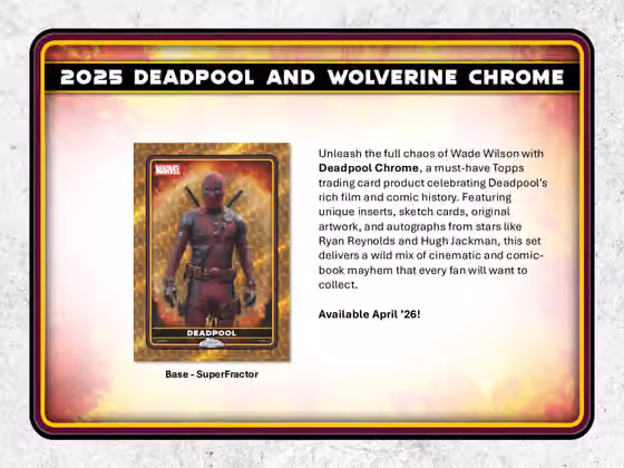2025 topps Chrome Deadpool Blaster Box view 2